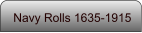 Navy Rolls 1635-1915