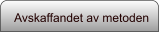 Avskaffandet av metoden