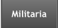 Militaria