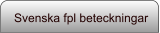 Svenska fpl beteckningar