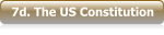 7d. The US Constitution