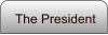 The President