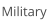 Military