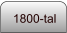 1800-tal