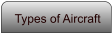 Types of Aircraft