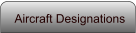 Aircraft Designations