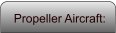 Propeller Aircraft:
