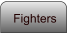 Fighters