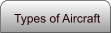 Types of Aircraft