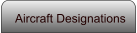 Aircraft Designations
