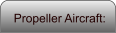 Propeller Aircraft: