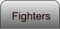 Fighters