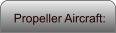 Propeller Aircraft: