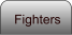 Fighters