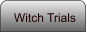 Witch Trials