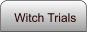 Witch Trials
