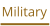 Military