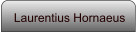 Laurentius Hornaeus