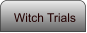 Witch Trials